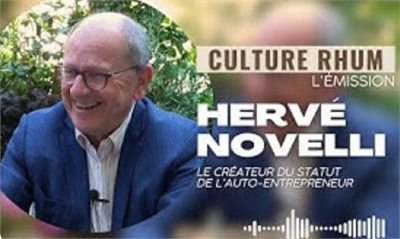 CULTURE RHUM L'Émission : Hervé NOVELLI